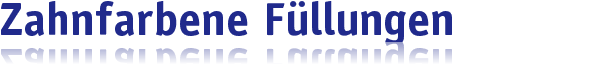 Zahnfarbene F�llungen